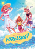 Omslag - Forelska? 4 – Feriefling